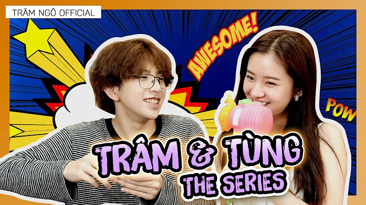 Trm & Tng - The Series (Ep.01): Trm Ng v @maruoffi...