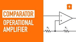 Comparator  Operational Amplifier | Basic Circuits #16 | Electronics Tutorials