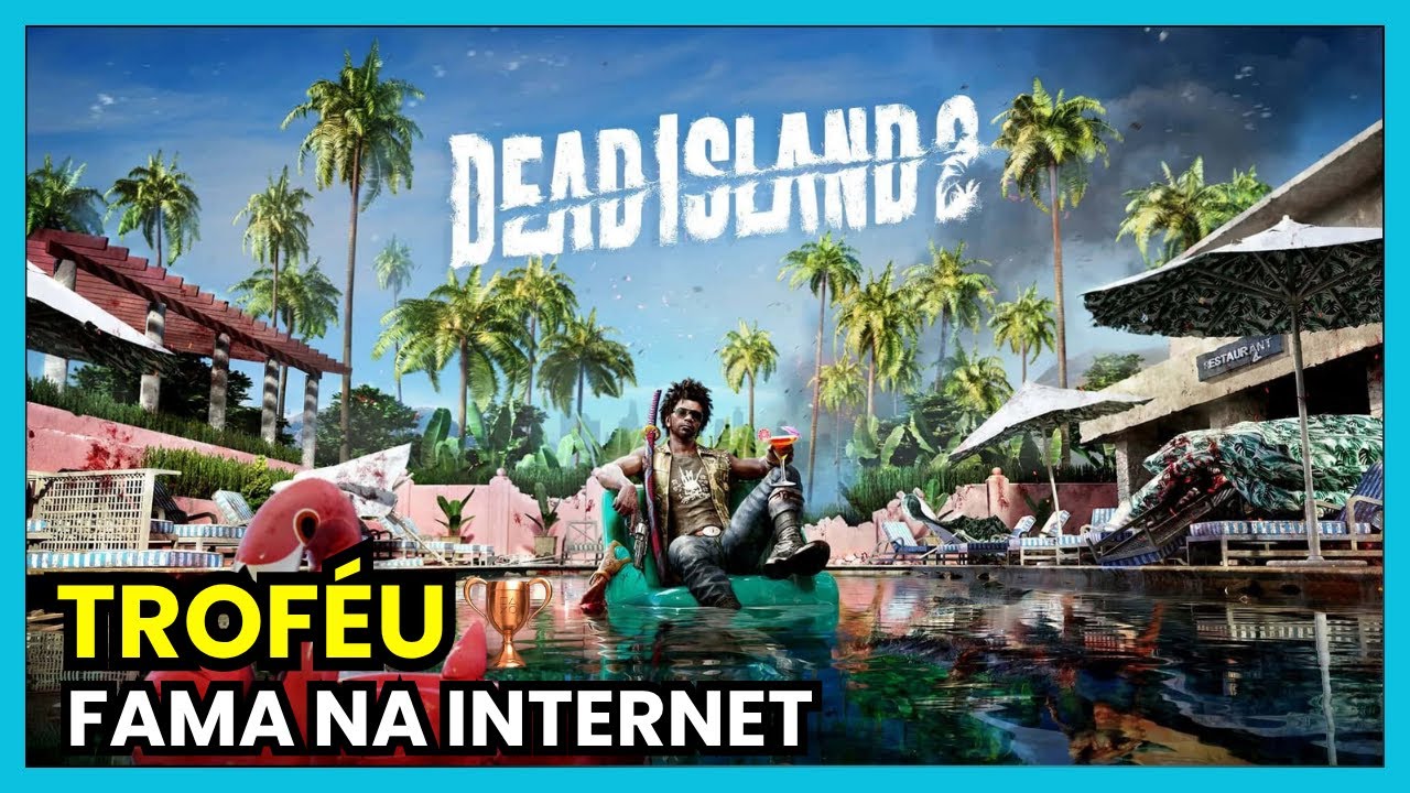 Dead Island 2: Troféu Fama na Internet (Missão Secundária Viralizando)