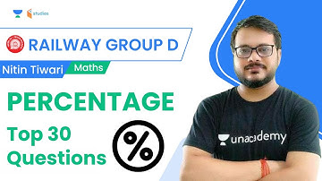 Percentage | Top 30 Questions | Maths | Railway Group D | Nitin Tiwari | Wifistudy Studios
