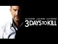 3 DAYS TO KILL Trailer deutsch german