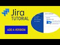 How to Add a Version in Jira - Jira Tutorial 2021