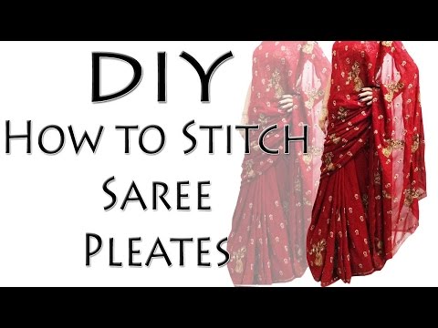 How To Stitch Saree Pleats - DIY Saree Pleates (Hindi)