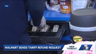 Walmart seeks billions in tariff refunds, experts say it could lead to lower prices