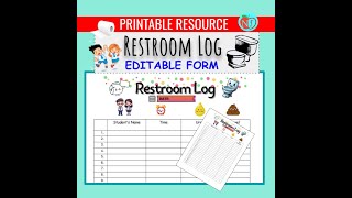 Restroom Log Editable Training Log for Classroom Management