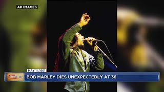 May 11, 1981 - Bob Marley dies unexpectedly at 36