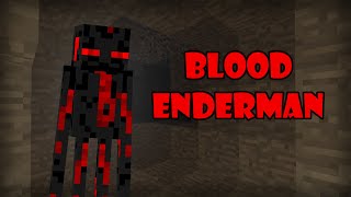 Blood Enderman in Minecraft! Creepypasta by Mr Skulk 5,532 views 3 months ago 13 minutes, 40 seconds