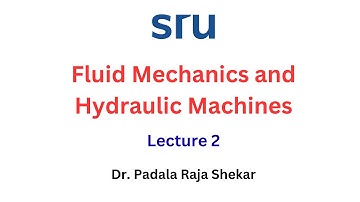 Fluid Mechanics and Hydraulic Machines | Lecture 2 l Civil Engineering