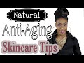 Natural Skincare Tips for Anti-Aging | Mature Skin