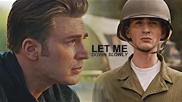 Steve Rogers || Let Me Down Slowly