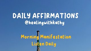 Morning Manifestation | Attracts Wealth, Love & Abundance - Kathy & Kate