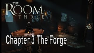 The Room 3 Chapter 3 The Forge Complete Walkthrough screenshot 5