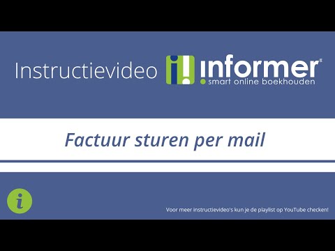 Factuur versturen per e-mail | Instructievideo InformerOnline (2021)