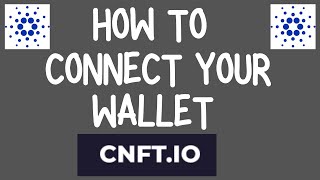 CONNECT YOUR WALLET TO CNFT.IO - HOW TO - CNFT HELP