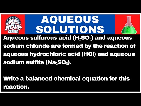 Write a balanced chemical equation for H₂SO₃ and aqueous sodium chloride formed from Na₂SO₃ and HCl