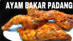 RESEP AYAM BAKAR PADANG ALA UNI CHECHE - Durasi: 9.24. 