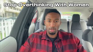 Misreading Signs With Women