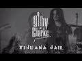 Gilby Clarke - Tijuana Jail (OFFICIAL MUSIC VIDEO)
