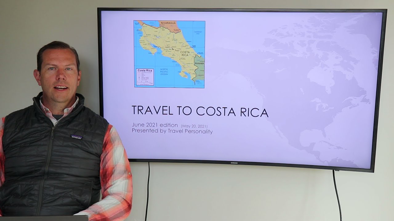 Costa Rica Travel Guidelines and Restrictions (June 2021)