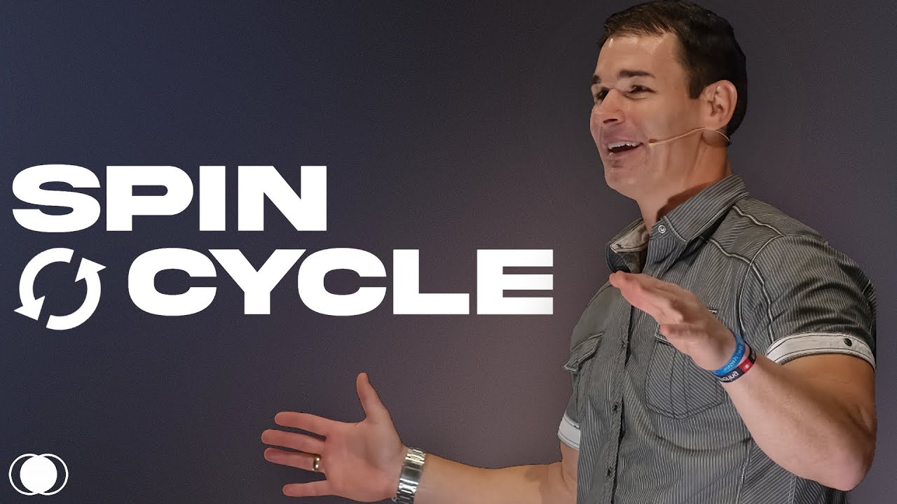 Spin Cycle | Lead Pastor Dr. Jon Lepinski | The Gathering Message