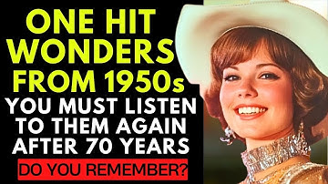 18 Forgotten One Hit Wonder Songs From 1950s