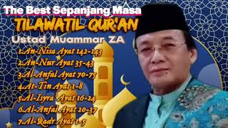 Tilawatil Qur'an Kh. Muammar ZA Qori Internasional | Lagu Religi Islam Terbaik Terpopuler