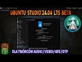 Sprawdzam Linux Ubuntu Studio 24.04 LTS BETA Jak działają programy, stabilność systemu Real Hardware