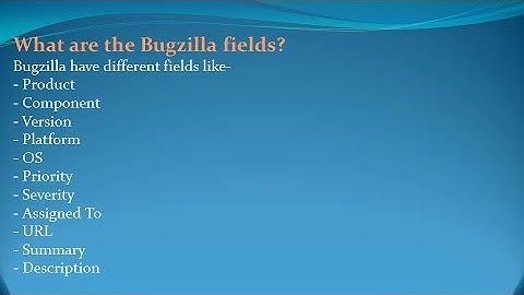 Bugzilla Interview Questions and Answers for freshers and experienced– Part 2