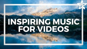Inspiring Background Music For Videos & Presentations [Royalty Free]