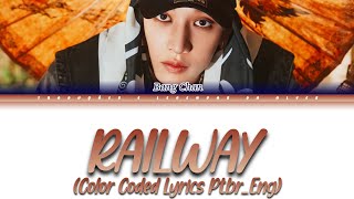 Stray Kids - Railway (Bang Chan) (Color Coded Lyrics Ptbr_Eng)