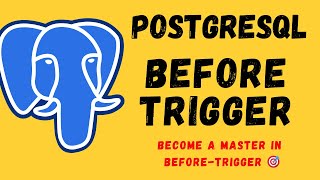 | PostgreSQL Tutorial in Hindi | Before Trigger in PostgreSQL |