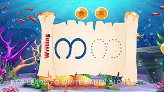 Let’s learn to write Karen alphabet က - ဧ screenshot 2