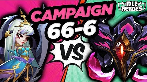 Idle Heroes - Mihm Wave!!! Campaign Chapter 66-6