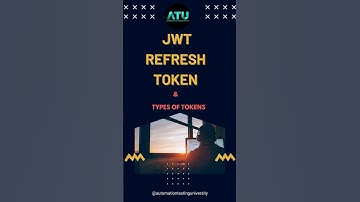 JWT Refresh Token & TYPES OF TOKENS #automationtesting #viralvideo #sdetinterview #api #viral