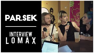 PAR.SEK - Interview Lomax