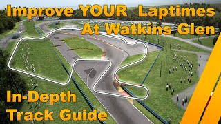 Watkins Glen | In Depth Track Guide | Assetto Corsa Competizione