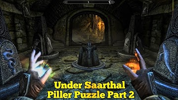 Under Saarthal Second Piller Puzzle Elder Scrolls Skyrim