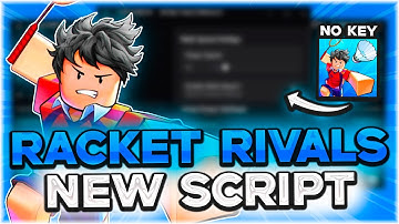 RACKET RIVALS SCRIPT | Auto Farm, Aimbot, Auto Parry, Auto Play, Teleport, OP, No Key | 2025 Roblox