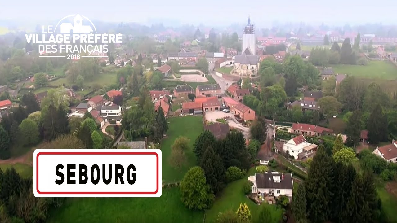 Sebourg - Région Hauts-de-France - Stéphane Bern - Le Village Préféré des Français