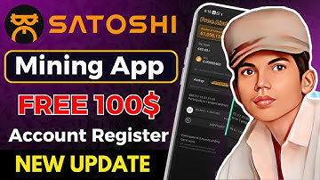 🤑 Satoshi Mining App Daily Earning 🔥 | Satoshi App Kaise Use Kare & Account Register