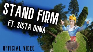 Sista Oona - Stand Firm (Official Music Video) | Lewis Bennett &amp; Natural Selectas