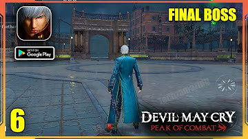 Devil May Cry Mobile FInal Boss Fight Gameplay (Android, iOS) | Part 6