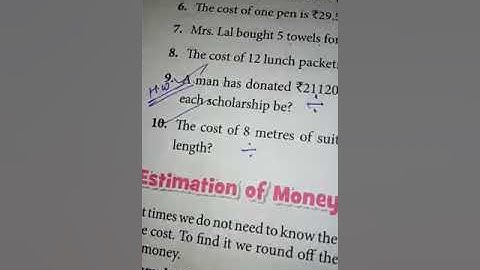 Class 4: Maths Exercise 14.7 - Estimation of Money