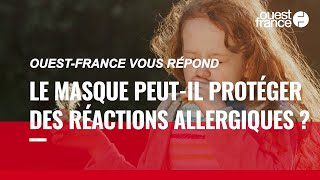 Covid-19 : le masque peut-il protéger des réactions allergiques ?