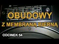 Obudowy z membraną bierną - Odc.54 [Reduktor Szumu]