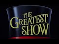 The Greatest Show