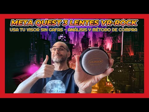 META QUEST 3 LENTES VR-ROCK ADIOS A LAS GAFAS EN TU VISOR 