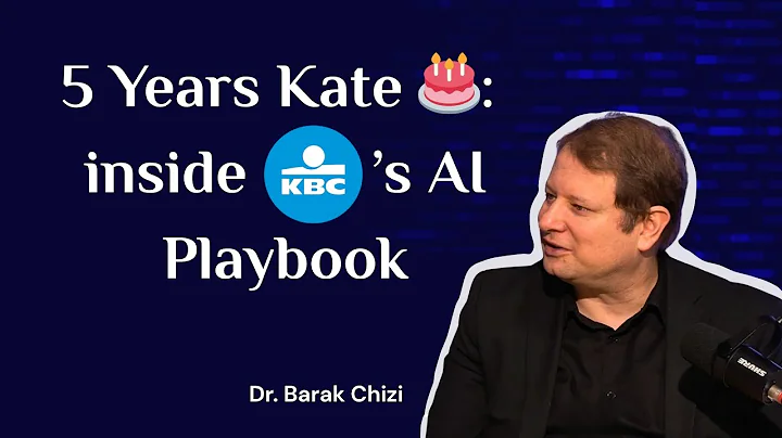 5 Years Kate 🎂: inside KBC’s AI Playbook