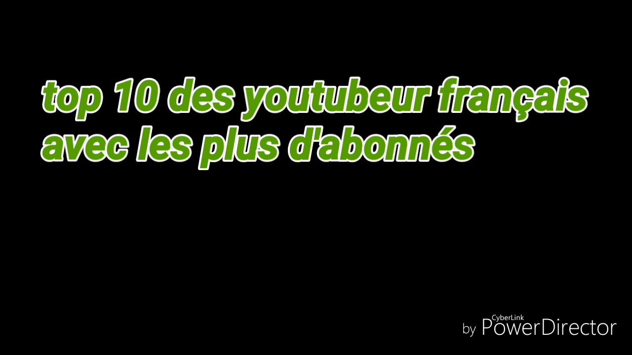 Top 10 youtubeur français qui ont le plus d'abonnés en France - YouTube
