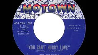 1966 HITS ARCHIVE: You Can’t Hurry Love - Supremes (a #1 record--mono)